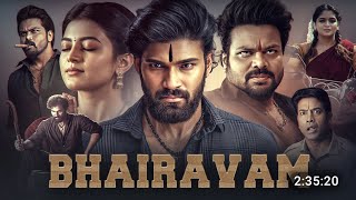 Bhairavam Full Movie Hindi Dubbed, Updates | Bellamkonda New Movie | South Movie