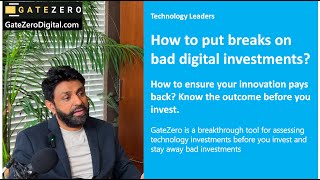 Why businesses must use GateZero for their technology investments