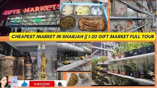 early morning routine and full tour of 1-20 gift market in Sharjah|| cheapest gift market in Sharjah