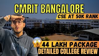 CMRIT Bangalore College Review 2025 | AIML at 50k COMEDK Rank | Placements | Campus | Hostel