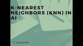 K-Nearest Neighbors (KNN) in AI | Complete Beginner to Pro Guide!