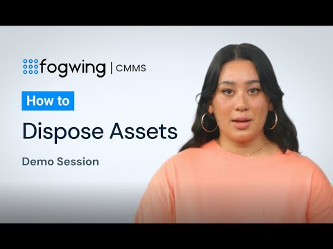How to dispose assets in Fogwing CMMS