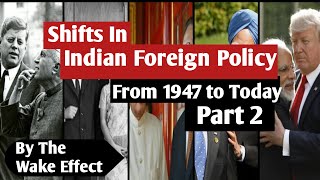 Indian Foreign Policy | Part 2| What is Foreign  Policy.