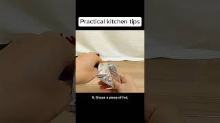 Practical kitchen tips#life #lifetips #lifehacks