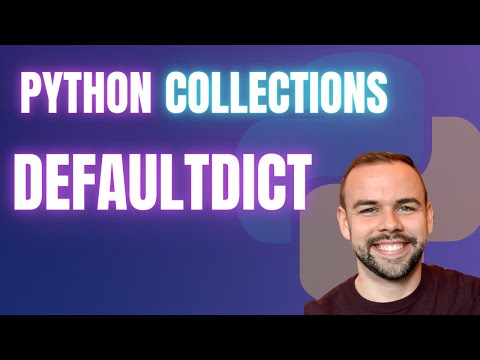 Python Collections Library defaultdict - Intermediate Python Tutorial