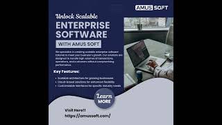 Unlock Scalable Enterprise Software with AMUS Soft!!!
