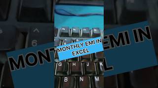 Monthly Emi In Excel #viral #excel #motivation