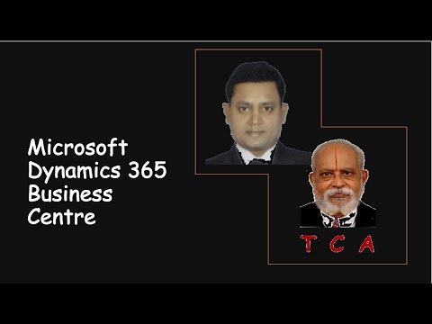 # 074 TCA on Microsoft Dynamics 365 Business Centre