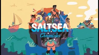 Saltsea Chronicles Game Trailer