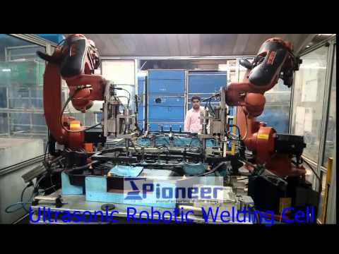 Ultrasonic welding kuka Robot Cell INDIA