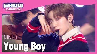 [COMEBACK] NINE.i - Young Boy (나인아이 - 영 보이) l Show Champion l EP.457