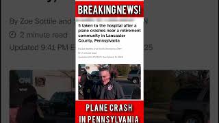 BREAKING NEWS: PLANE CRASH IN PENNSYLVANIA! #news #aviation #plane #travel #breakingnews