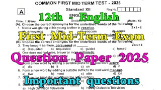 12th English First mid term question paper 2025 |12th English 1st mid term question paper 2025|Model