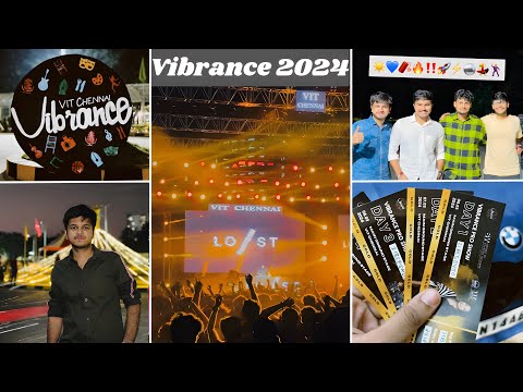 Vibrance 2024 VLOG | VIT Chennai
