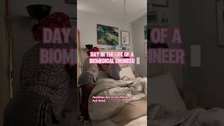 Day in the life of a biomedical engineer #womeninstem #engineer #dayinthelife