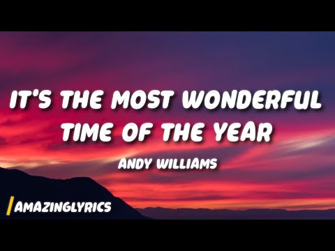 Andy Williams - It's the Most Wonderful Time of the Year (Lyrics)