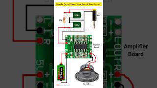 Bass filter circuit | Bass booster circuit | Low pass filter #bass #amplifier