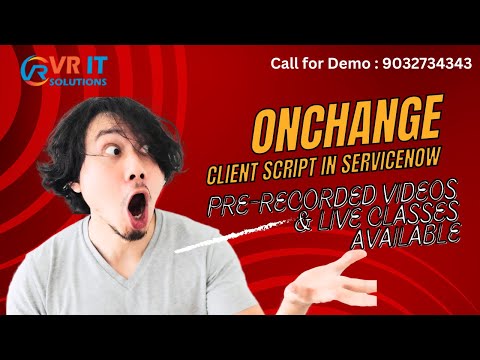 OnChange Client Script in Servicenow | Advanced Level | VR IT SOLUTIONS
