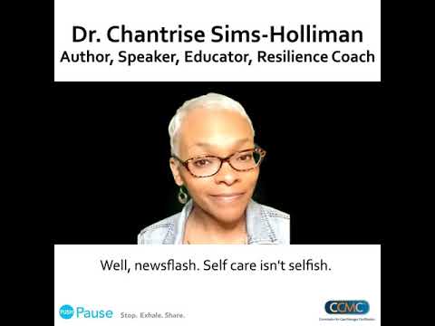 Push Pause. | Dr. Chantrise Sims-Holliman: Self-care isn't Selfish