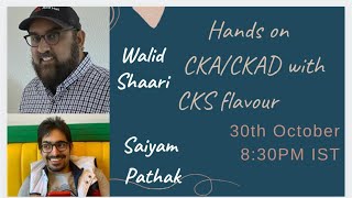 Hands on CKA,CKAD with CKS flavour (v1.19)