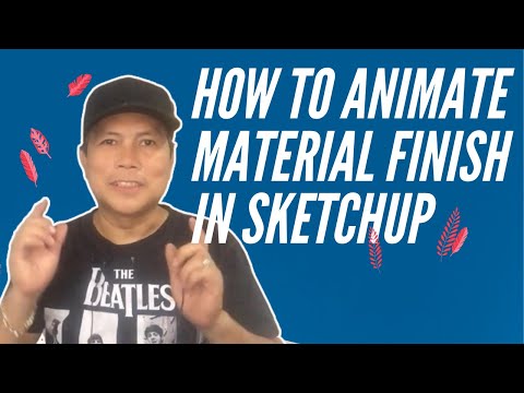 How To Animate A Material Component In Sketchup