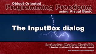 OOP Programming (VB) - 06A The InputBox Dialog