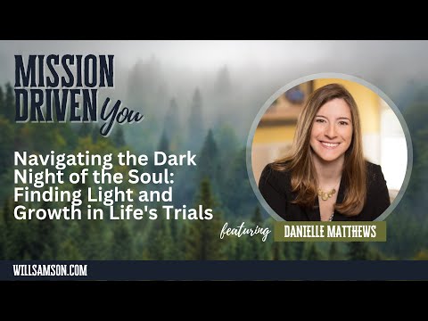 Navigating the Dark Night of the Soul: Finding Light and Growth in Life's Trials
