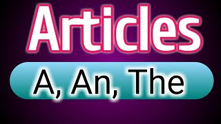 Articles | Usage of articles | Article examples