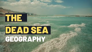 The Dead Sea: 10 Interesting Facts | Wonders of the Dead Sea - A Fun and Educational Video for Kids