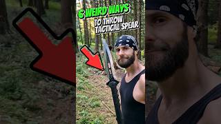 6 WEIRD WAYS To Throw Tactical Spear #skills #shorts #martialarts #fun #technique
