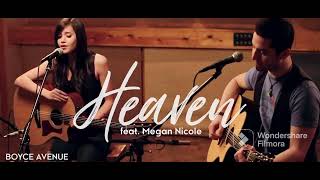 Heaven - Boyce Avenue feat. Megan Nicole