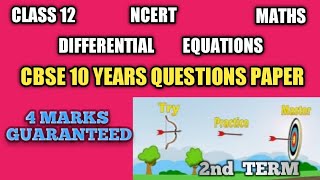 DIFFERENTIAL EQUATION | XII NCERT | 10 YEARS QUESTIONS PAPER | HOW TO SOLVE DIFFERENTIAL EQUATION