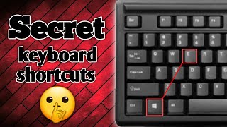 Secret keyboard shortcuts| useful shortcut keys|