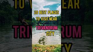 Best places to visit near in trivandrum city#kerala #trivandrum #thiruvananthapuram #keralatourism