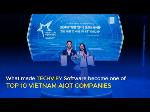 What made TECHVIFY Software become one of the Top 10 Vietnam AIoT Companies?