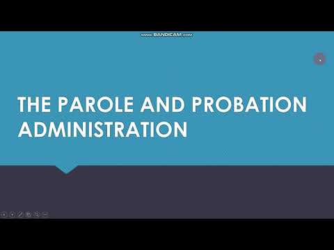 THE PAROLE AND PROBATION ADMINISTRATION