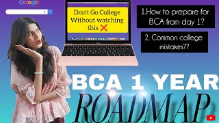 BCA 1 YEAR ROADMAP FOR BEGINNERS ✍🏻|| Study plan for fresher's || some common mistakes to avoid ❌