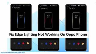 Fix Edge Lighting Not Working On Oppo Phone