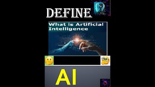 #Artificial Intelligence#what is#AI#Define AI in 1 minute#concept of artificial intelligence