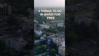 Top 3 things to do in Shirdi for free