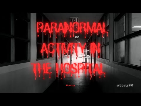 The Haunting Mystery of the Abandoned Hospital