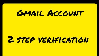Gmail 2 step verification kese on kre | 2 step verification gmail account recovery | 2 step on