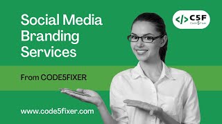 Social Media Branding Services from Code5Fixer - C5F