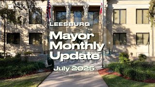 Mayor Update July 2025