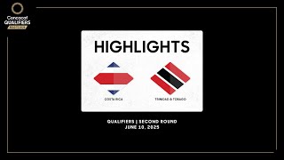 Costa Rica vs Trinidad & Tobago | Concacaf Qualifiers - Road to 2026 | Highlights