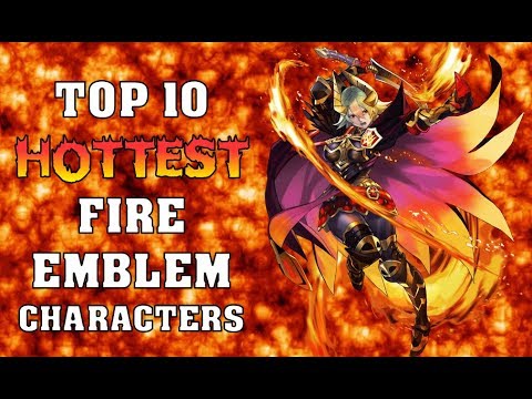 Top 10 HOTTEST Fire Emblem Characters (April Fools 2019 Video)