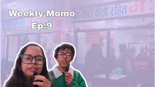 Bosorahit Momo in Pulchowk | Ep:9 | Weekly Momo