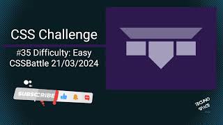 CSS Challenge #35 | CSSBattle- 21/3/2024| Can You Beat the Clock?|#csschallenge #cssbattle #uidesign