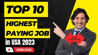 unlocking top highest paying jobs in US/U.S job market/career opportunities/job prospects