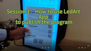 Session 1: How to publish advertisting programs via LedArt App